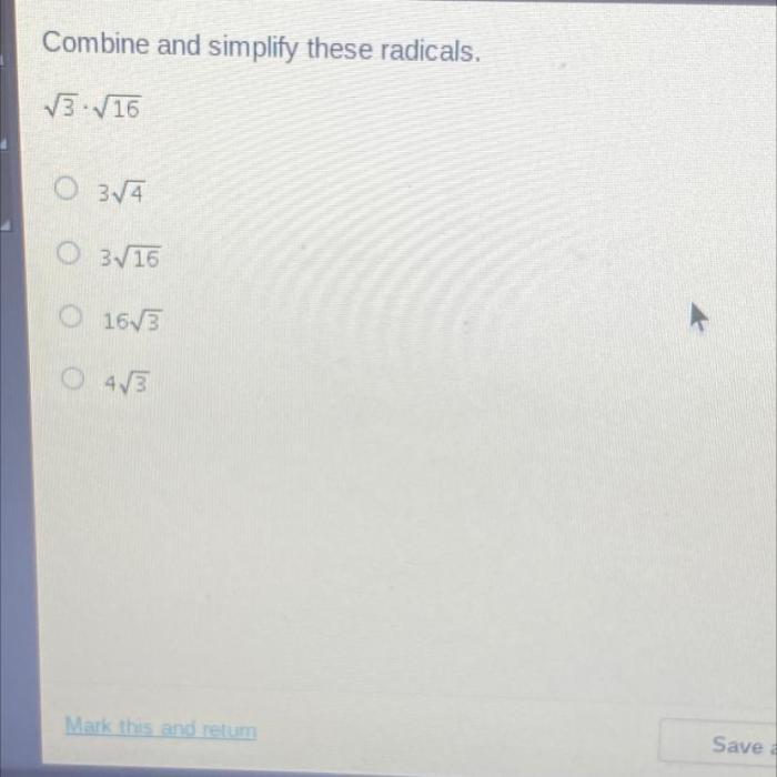 Distribute and simplify these radicals.