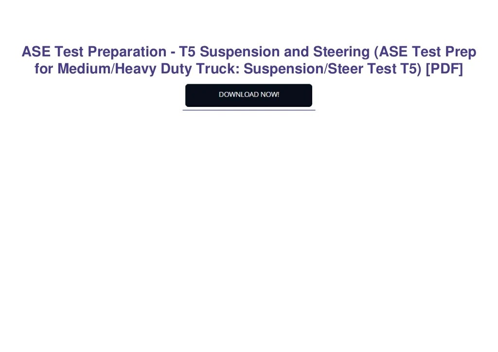 Ase steering and suspension practice test